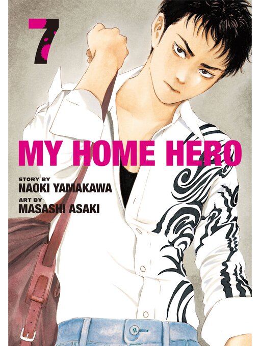 Title details for My Home Hero, Volume 7 by Naoki Yamakawa - Available